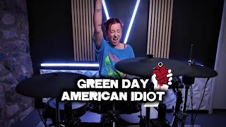 Green Day - American Idiot - Drum Cover
