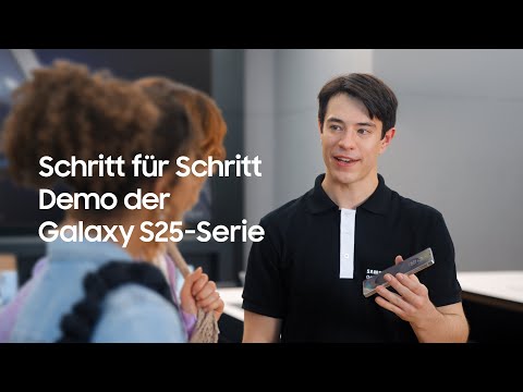 Schritt für Schritt Galaxy AI-Demo | Samsung Galaxy S25-Serie