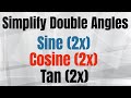 Double Angle Identities in Trigonometry