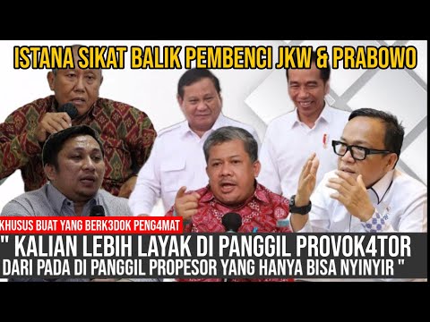 FAHRI HAMZAH S1K4T BALIK PARA P3MB3NC1 JOKOWI DAN PRABOWO