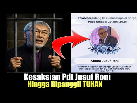 Viral Pdt Murtadin Jusuf Roni Sempat Dipenjara! Meninggal, Kesaksianya Merinding
