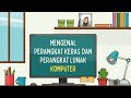 Konsep Dasar Perangkat Komputer