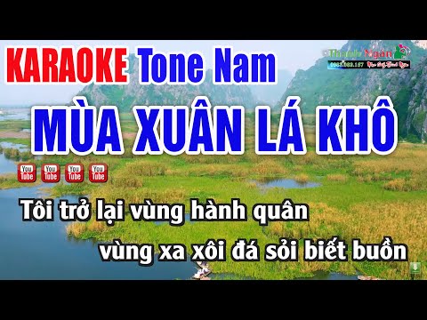 Mùa Xuân Lá Khô Karaoke Tone Nam -Beat Chuẩn Dễ Hát – Nhạc Sống Thanh Ngân