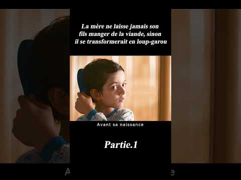 La mère ne laisse jamais son fils manger de la viande, sinon il se transformerait en loup-garou