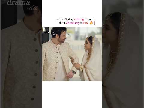 I can't stop editing them, their chemistry s FIRE #youtubeshorts#trendingshorts#viralvideo#laibakhan