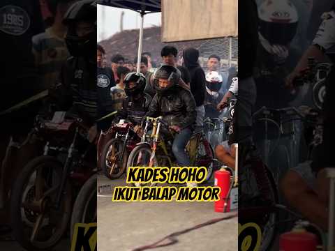 Kades Hoho Ikut Balap Motor