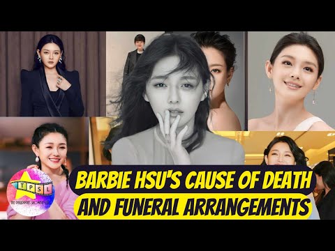 Barbie Hsu's Cause of Death and Funeral Arrangements