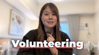 #3 Volunteering Overseas｜海外でボランティア 🇯🇵 Japanese Listening Practice