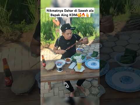 Nikmatnya Dahar di Sawah ala Bapak Aing KDM🥰🔥👍 #dedimulyadi