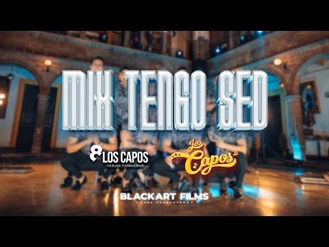 Mix Tengo Sed 🍻 - Agrupación Los Capos