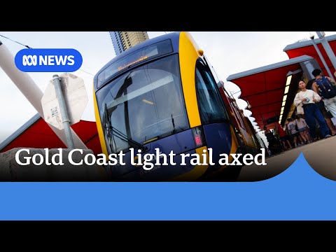 YouTube video thumbnail:  Gold Coast’s Light Rail Final Stage Axed due to “Cost Blowouts”