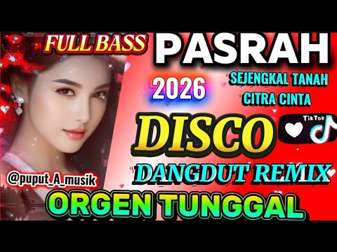 DISCO DANGDUT VIRAL REMIX ORGEN TUNGGAL ELEXCTONE 2025 TOP LAGU LAWAS KENANGAN NUSTALGIA #top