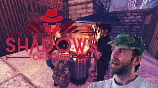 СЮЖЕТ ОТ ТРЕТЬЕГО ЛИЦА | ЖИЗНЬ И СТРАДАНИЯ ДЕТЕКТИВА КАШЕ | SHADOWS OF DOUBT