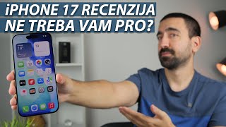 iPHONE 17 RECENZIJA | NAJBOLJI DO SADA!