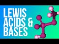Exploring Lewis Acids and Bases
