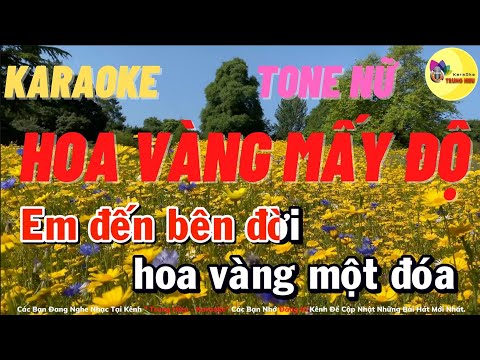 Hoa Vàng Mấy Độ Karaoke | Tone Nữ | Trung Hiếu Karaoke