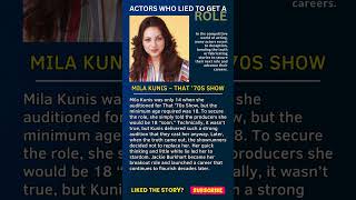 Mila Kunis’ Career-Launching Lie