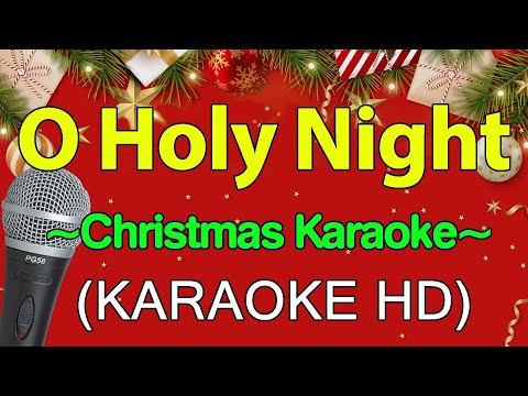 O Holy Night - Christmas Song (KARAOKE HD)