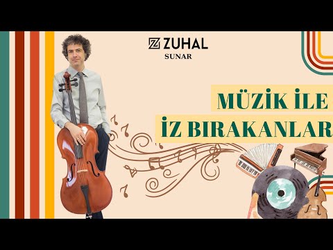 MÜZİK İLE İZ BIRAKANLAR