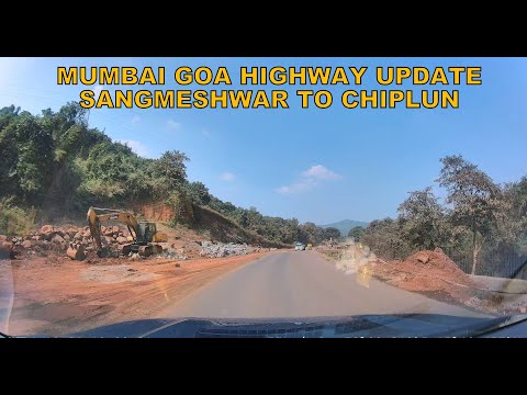 Mumbai Goa Highway Latest Update : Sangameshwar to Chiplun : Complete Coverage : NH66 Update