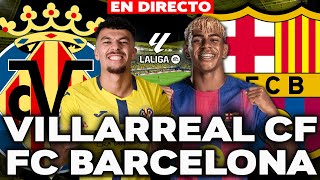 🔴 VILLARREAL VS FC BARCELONA 2025 || LALIGA JORNADA 18 || DIRECTO NARRACIÓN - REACCIÓN (Portrait)