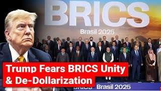 Trump Fears BRICS Unity & De-Dollarization, Hits Back with 10% Tariff on BRICS Nations