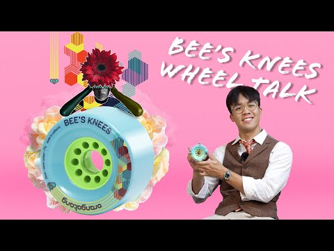 Orangatang Wheel Talk | Bee’s Knees