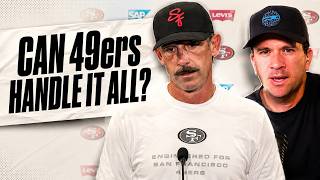 Can The 49ers Handle It All?