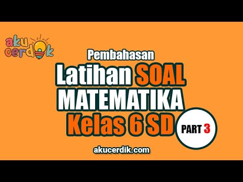 Contoh Latihan Soal Kelas 6 SD Part 3