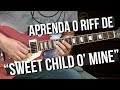 Guns N' Roses - Sweet Child O' Mine - Riff (como tocar - aula de guitarra)