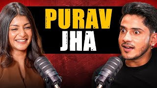 Purav Jha on break up, girlfriend, money, boys | ‪@Puravjha_‬ Podcast | ‪@sadhikasehgal‬