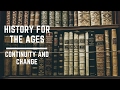 Continuity and Change in History