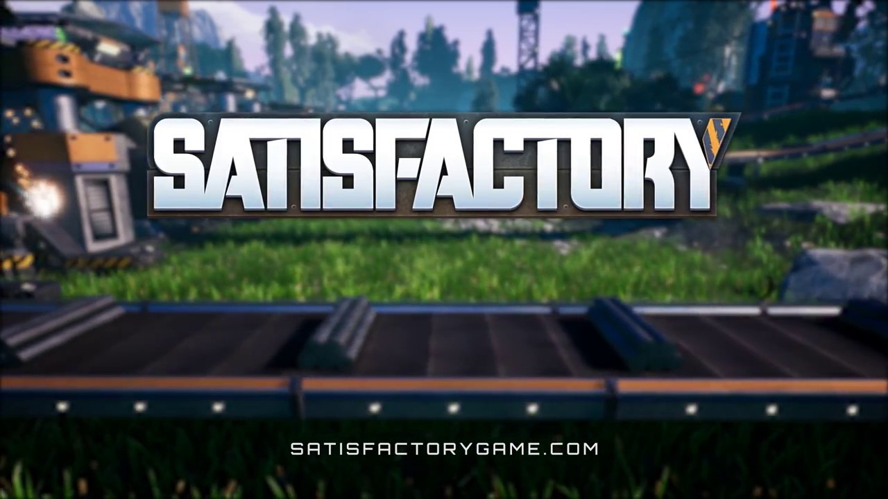 Satisfactory trailer thumbnail