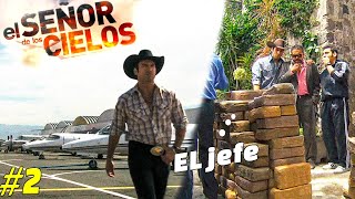 Por esto se vuelve El Señor de los Cielos (Parte 2) - resumen