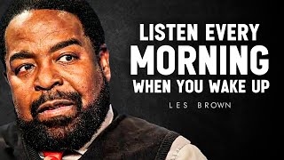 DON'T WASTE YOUR YOUTH - Start Your Day Right! Morning Motivation | Les Brown