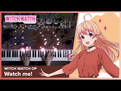 Witch Watch OP - "Watch me!" - Piano Cover / YOASOBI