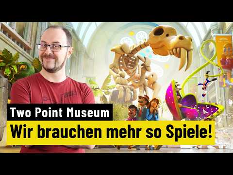 Two Point Museum hat mir klar gemacht: Wir brauchen wieder mehr witzige Strategiespiele! - Meinung