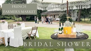 French Countryside INSPIRED Bridal Shower like a Real Parisian Market!
