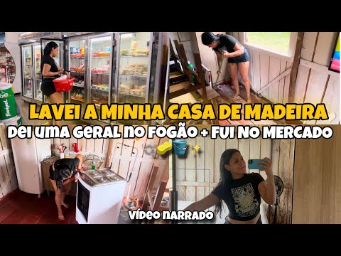 NÃO AGUENTEI TIVE QUE LAVAR MINHA CASA DE MADEIRA 🏡|| faxina pesada no fogão + deixando tudo limpo✨