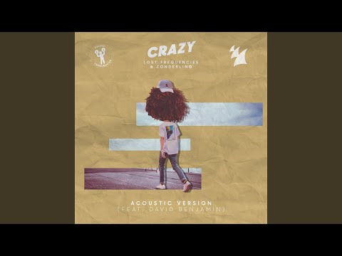 Crazy (Acoustic Version)