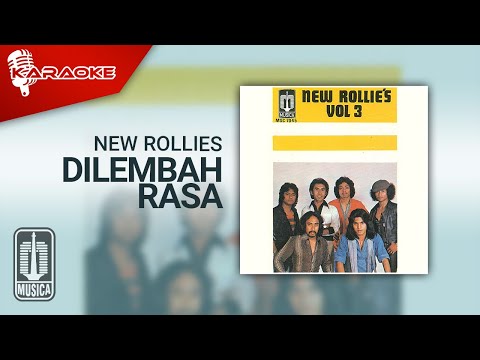 New Rollies – Dilembah Rasa (Official Karaoke Video)