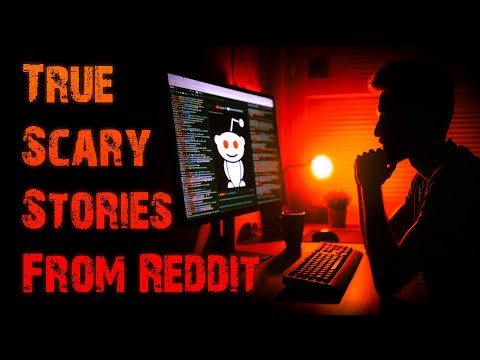 9 TRUE Unsettling Scary Stories FROM REDDIT | True Scary Stories