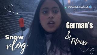 How people stay fit in Germany?????  -6 degree cold and missed my bus