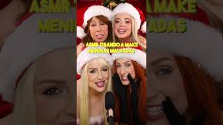 ASMR MENINAS MALVADAS @camilapudim @RenataSantti @JulianaMotta