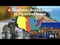 Understanding the Regional Differences of the United States