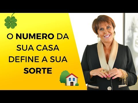 O número de onde você mora define a sua SORTE!! Numerologia da casa por Márcia Fernandes