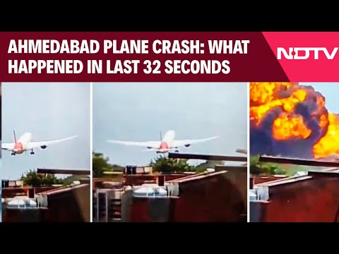 AI171 Plane Crash | Air India Plane Crash: What Happened In The Last 32 Seconds?