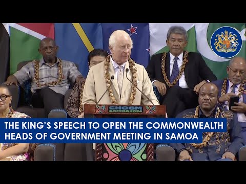 His Majesty's speech to open the Commonwealth Heads of Government Meeting in Samoa