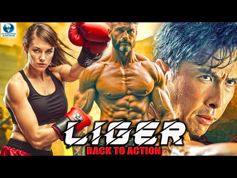 LIGER: BACK IN ACTION | Action, Thriller | Hollywood Action Movie In English Full HD | Zitong Xia