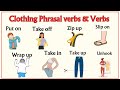 Understanding Clothing-Related Phrasal Verbs